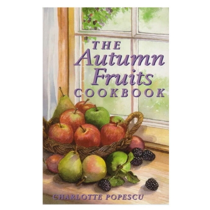 Picture of The Autumn Fruits Cook Book By Charlotte Popescu